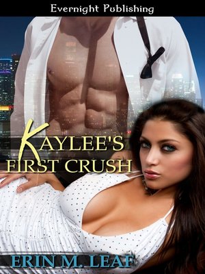 cover image of Kaylee's First Crush